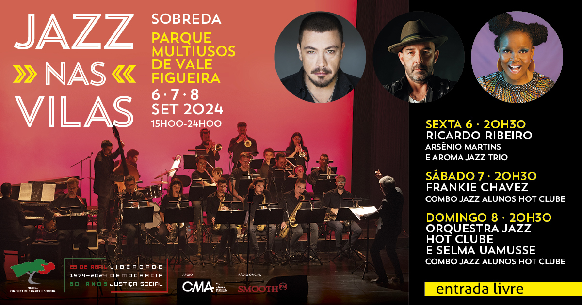 Festival Jazz nas Vilas de regresso com a Smooth FM