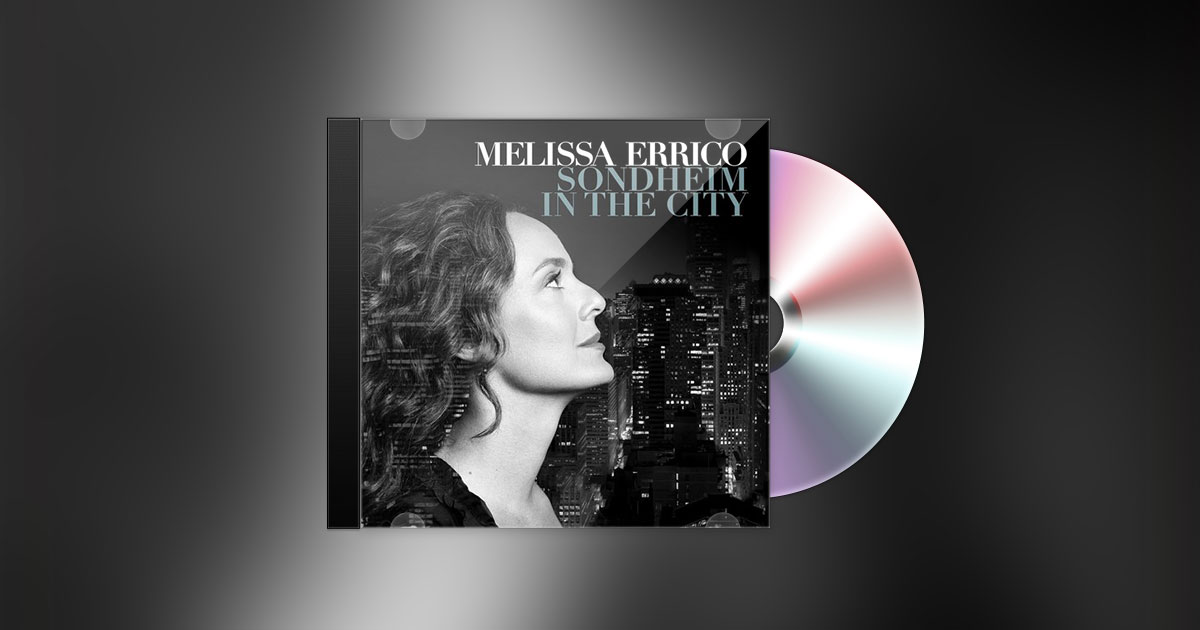 MELISSA ERRICO - SONDHEIM IN THE CITY