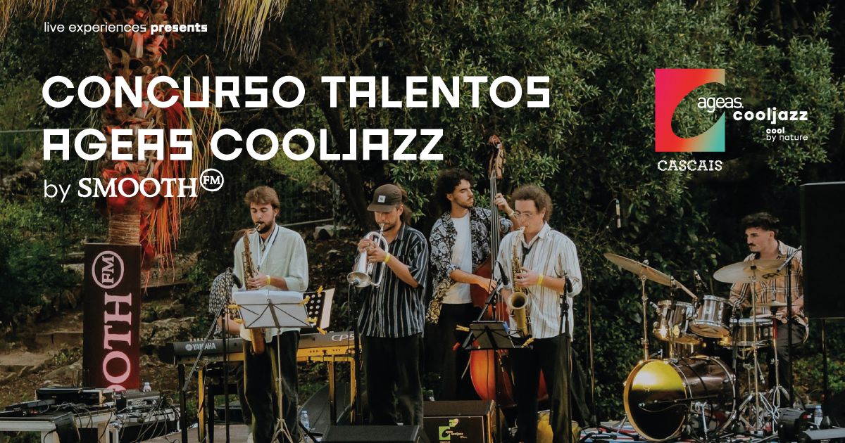 Concurso Talentos AGEAS COOLJAZZ by SMOOTH FM