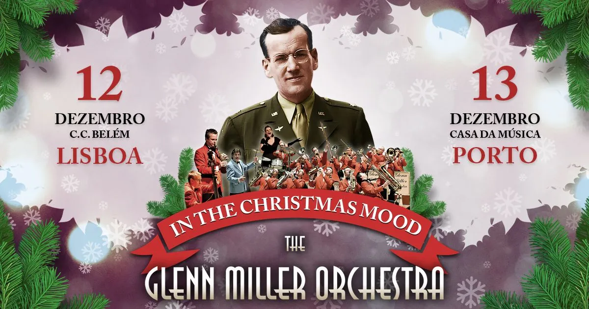The Glenn Miller Orchestra... In the Christmas Mood