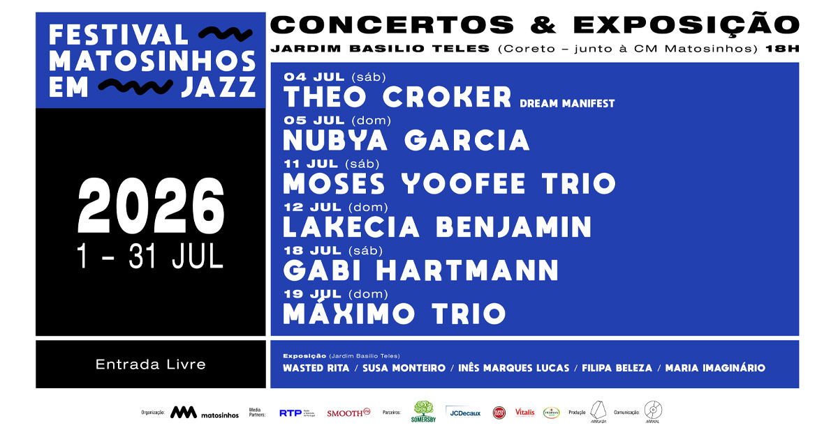 Festival Matosinhos em Jazz, com a Smooth FM