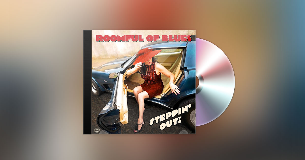 ROOMFUL OF BLUES - STEPPIN' OUT! ROOMFUL OF BLUES - STEPPIN' OUT!