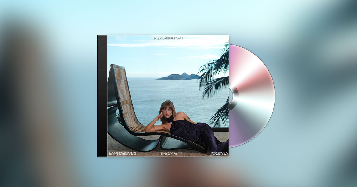 LUÍSA SONZA - BOSSA SEMPRE NOVA LUÍSA SONZA - BOSSA SEMPRE NOVA